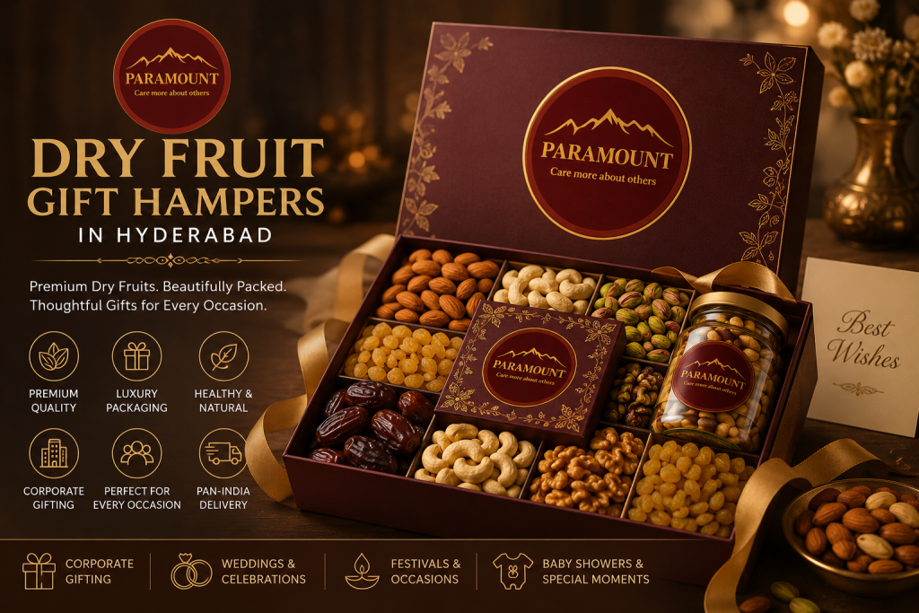 Premium dry fruit gift hampers in Hyderabad with almonds, cashews, pistachios and customized luxury packaging by Paramount Hampers
