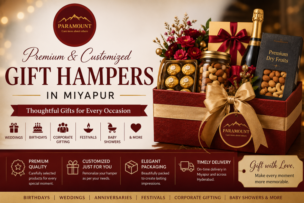 Premium customized Gift Hampers in Miyapur by Paramount Hampers for weddings, birthdays, festivals, corporate gifting, and baby showers.