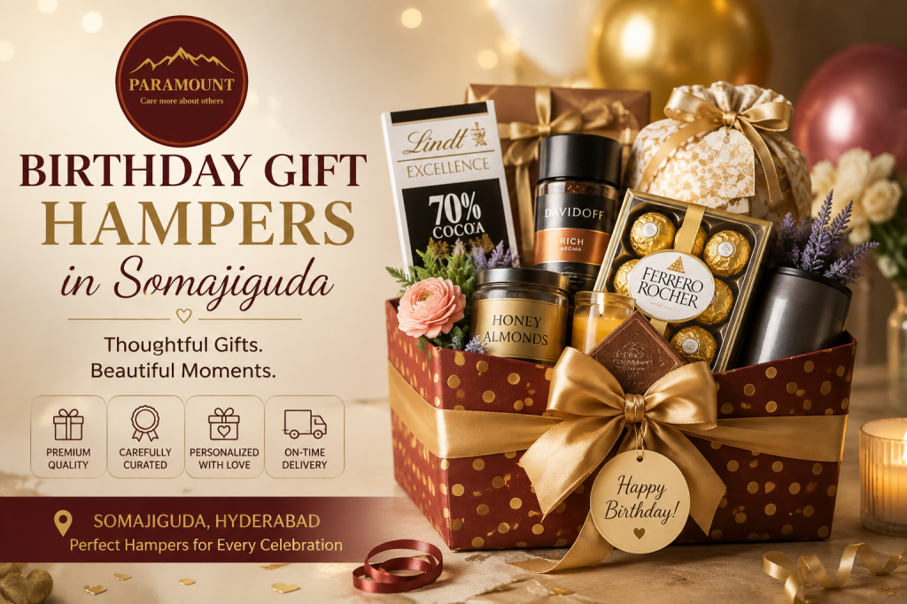 Birthday Gift Hampers in Somajiguda with personalized gifts and premium packaging