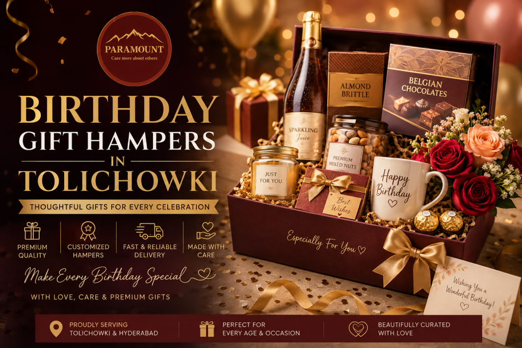 Birthday Gift Hampers in Tolichowki with premium chocolates, dry fruits, flowers and customized gifts by Paramount Hampers