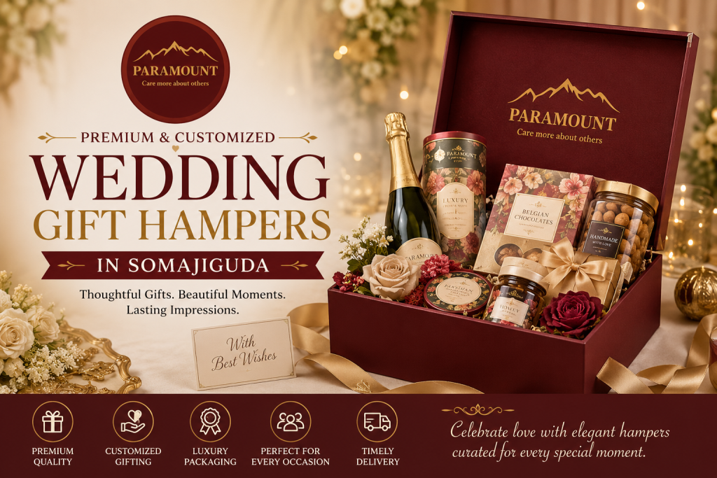 Wedding Gift Hampers in Somajiguda by Paramount Hampers for brides, grooms, guests, return gifts and family celebrations