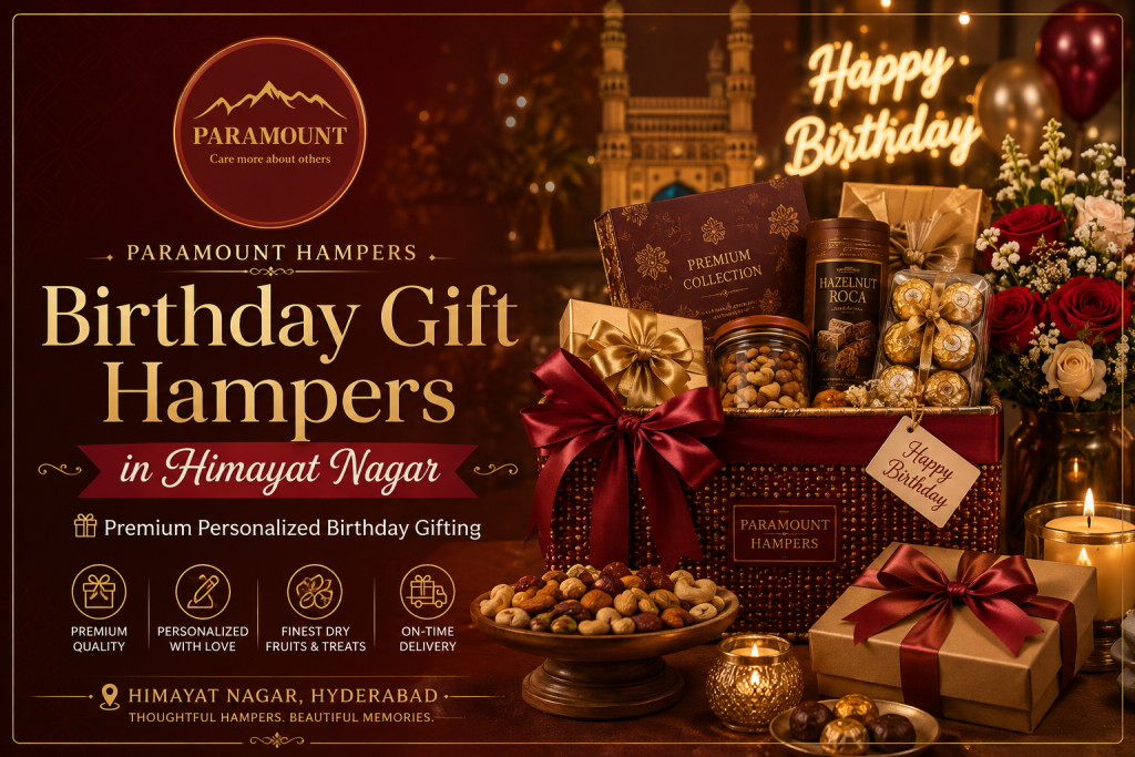 Birthday Gift Hampers in Himayat Nagar with chocolates, dry fruits, gourmet treats and personalized premium packaging