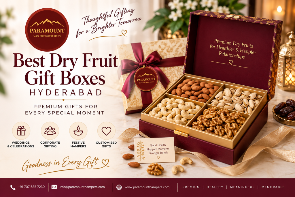 Best Dry Fruit Gift Boxes Hyderabad by Paramount Hampers